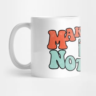 Make Love Not HOAs Mug